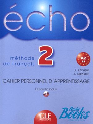 Book + cd "Echo 2 Cahier dexercices + CD audio" - Jacky Girardet