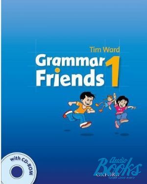 Book + cd "Grammar Friends 1 Students Book with CD-ROM ()" - Tim Ward