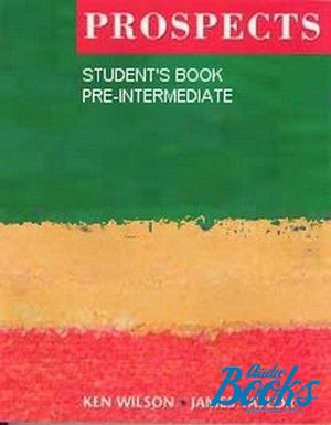 The book "Prospects pre- interm. Students Book" - J. Wilson