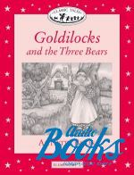 Sue Arengo - Classic Tales Elementary, Level 1: Goldilocks Activity Book ()