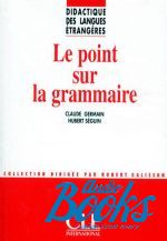 Le Point Sur La Grammaire ()