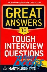    - Great Answers to Tough Interview Questions ()