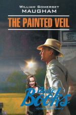 книга "The Painted Veil" - Уильям Сомерсет Моэм
