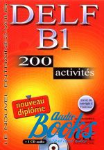 книга + диск "DELF B1, 200 Activites Livre+CD" - Bloomfield Anatole 