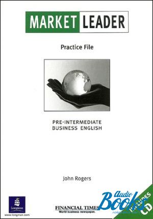 Book + cd "Market Leader Pre-Intermediate Practice File Student´s Book" - John Rogers
