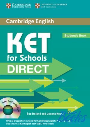 Book + cd "KET for Schools Direct Students Book with CD-ROM ( / )" - Sue Ireland, Joanna Kosta