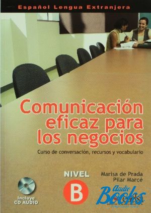 Book + cd "Comunicacion eficaz para los negocios Libro del alumno" - Prada