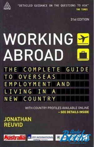 The book "Working Abroad The Complete Guide to Overseas Employment and Living in a New Country" -  