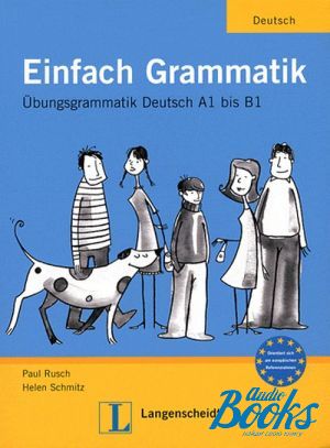  "Einfach Grammatik Deutsch A1 B1" - . 