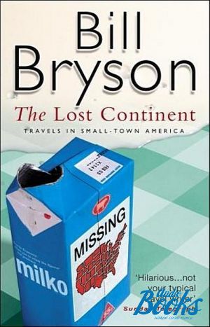 The book "The Lost Continent: Travels in Small Town America" -  