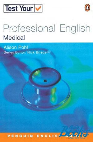 The book "Test Your Professional English Medical" - Pohl Alison