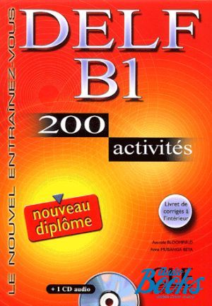 Book + cd "DELF B1, 200 Activites Livre+CD" - Bloomfield Anatole 