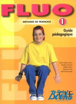 The book "Fluo 1 Guide pedagogique" - Roseline Durand