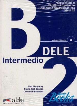Book + cd "DELE Intermedio B2 Libro+CD" - Carmen Hernandez