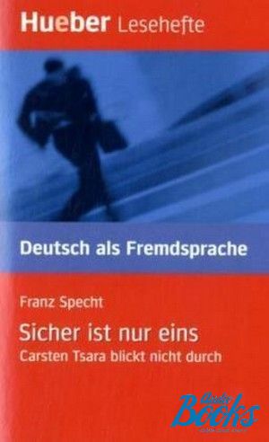 The book "Lesehefte DaF.Sicher ist nur eins" - Franz Specht