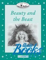 Sue Arengo - Classic Tales Elementary, Level 3: Beauty and the Beast Activity Book ()