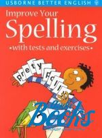  "Improve Your Spelling" - Rachel Bladon