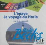 диск "Niveau 2 Lepave. Le voyage du Horla Class CD" - Guy De Maupassant