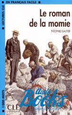  "Niveau 2 Le Roman de la momie Livre" - Thophile Gautier