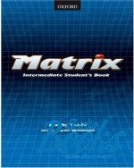   - Matrix Intermediate: Students Book ()