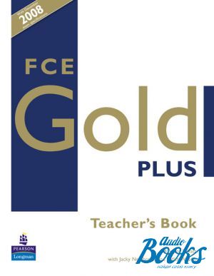 The book "FCE Gold with Teacher´s Book" - Rawdon Wyatt