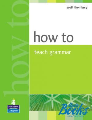 The book "How to Teach Grammar Methodology" - Scott Thornbury