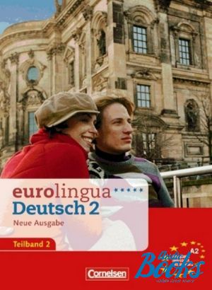The book "Eurolingua 2 Teil 1 (1-8) Kurs- und Arbeitsbuch" -  