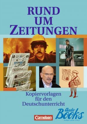The book "Rund um...Sekundarstufe I Zeitungen Kopiervorlagen" -  