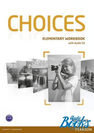 Book + cd "Choices Elementary Workbook with Audio CD ( / )" - Rod Fricker