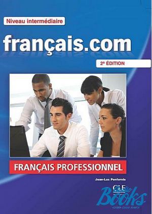  +  "Francais.com, 2 Edition Intermediate" - Jean-Luc Penfornis