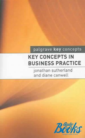 The book "Key Concepts in Business Practice" -  