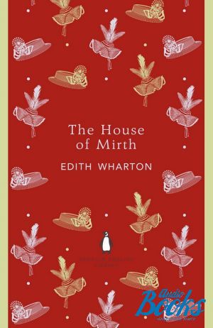 The book "The house of mirth" -  