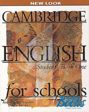 книга "Cambridge English For Schools 1 Students Book" - Diana Hicks, Andrew Littlejohn