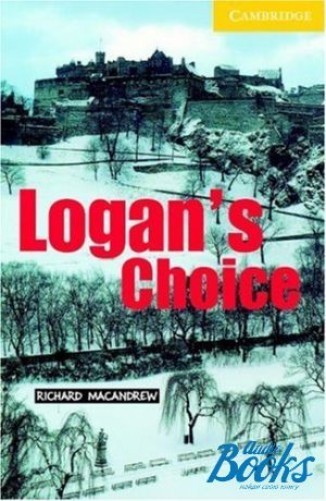 The book "CER 2 Logans Choice" - Richard MacAndrew