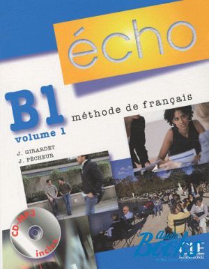  "Echo B1.1 Livre de L`eleve" - Jacky Girardet