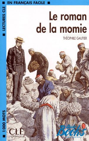  "Niveau 2 Le Roman de la momie Livre" - Thophile Gautier