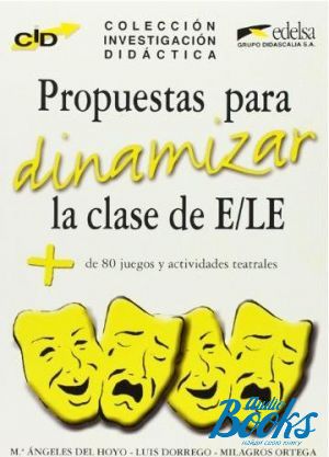 The book "CID - Propuestas para dinamizar la clase de" - Milagros Ortega