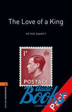  +  "Oxford Bookworms Library 3E Level 2: The Love of a King Audio CD Pack" - Peter Dainty