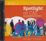 Mansfield Carol - Spotlight on CAE Class Audio CD ()