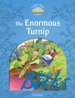 Sue Arengo - Classic Tales Second Edition 1: The Enormous Turnip ()