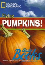  "Flying Pumpkins. British english. 1300 B1" -  