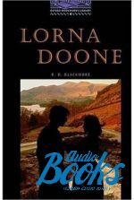 R. D. Blackmore - BookWorm (BKWM) Level 4 Lorna Doone ()