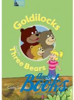 Cathy Lawday - Classic Tales Elementary, Level 1: Goldilocks and Three Bears Activity Book ()