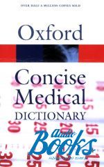  "Oxford University Press Academic. Oxford Consice Medical Dict 7ed" - Elizabeth A. Martin