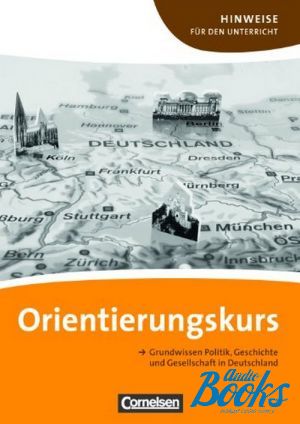 The book "Orientierungskurs, Hinweise fur den Unterricht" -  