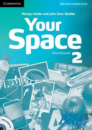 Book + cd "Your Space 2 Workbook with Audio CD ( / )" - Martyn Hobbs, Julia Starr Keddle