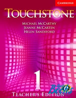 Book + cd "Touchstone 1 Teachers Edition with Audio CD (  )" - Helen Sandiford, Jeanne Mccarten, Michael McCarthy