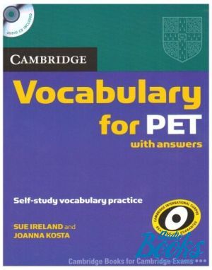Book + cd "Cambridge Vocabulary for PET with Audio CD" - Sue Ireland, Joanna Kosta