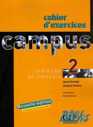 книга "Campus 2 Cahier d`exercices" - Laure Duranton