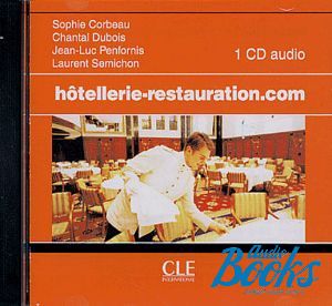  "Hotellerie-Restauration.com CD audio pour la classe" - Sophie Corbeau